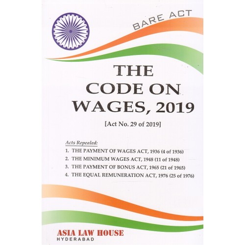Asia Law House's The Code on Wages, 2019 Bare Act